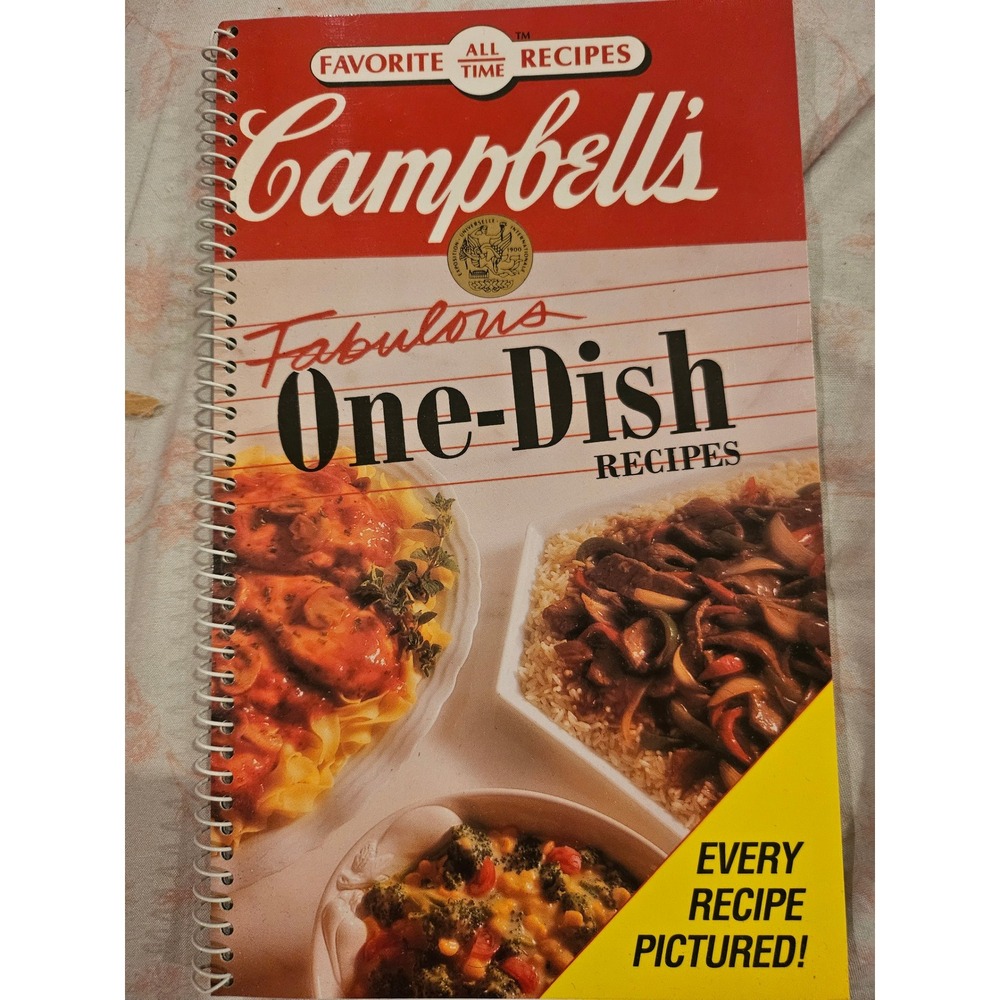 Campbells Fabulous One-Dish Recipes Spiral Cookbook Favorite All Time Recipes
